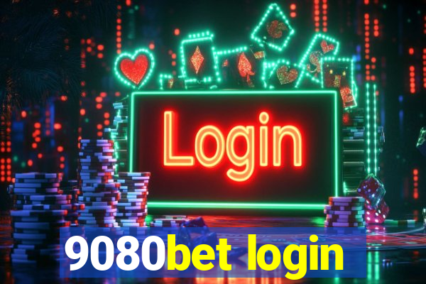 9080bet login